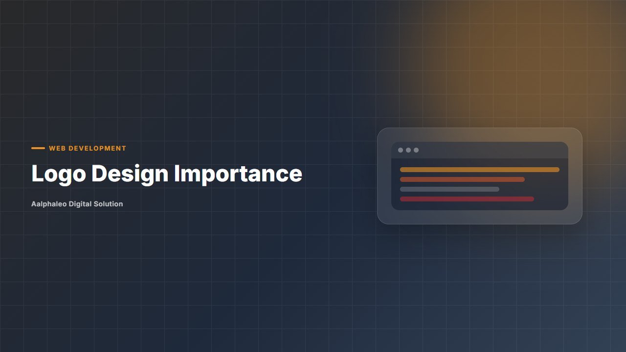 Logo Design Importance - Aalphaleo Digital Solution