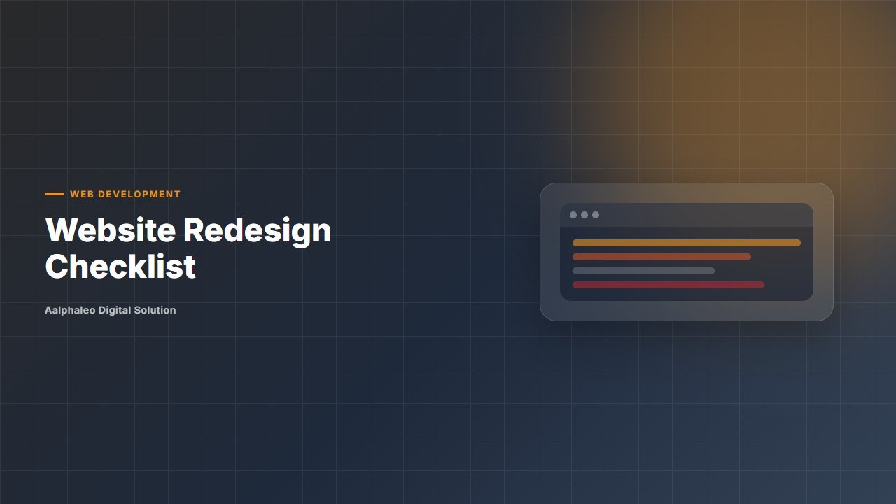 Website Redesign Checklist - Aalphaleo Digital Solution