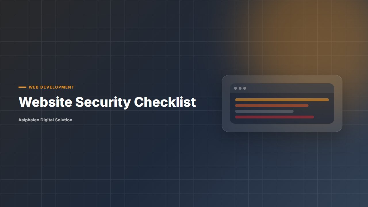 Website Security Checklist - Aalphaleo Digital Solution